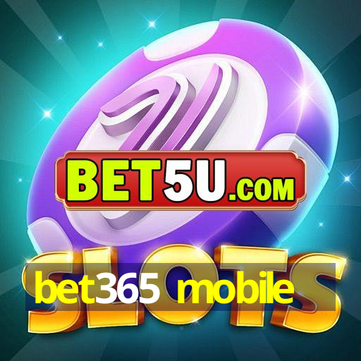 bet365 mobile